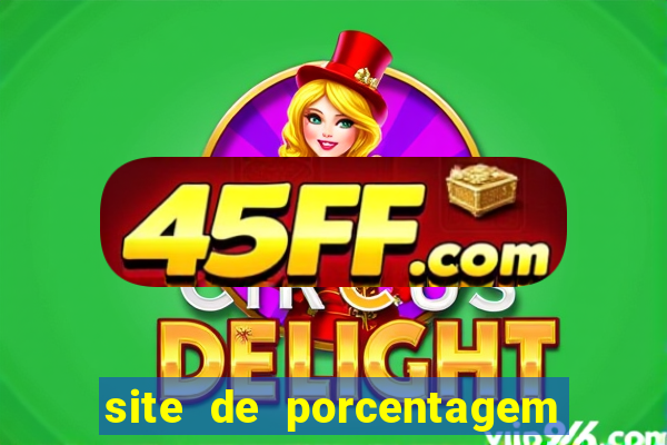 site de porcentagem de jogos slots